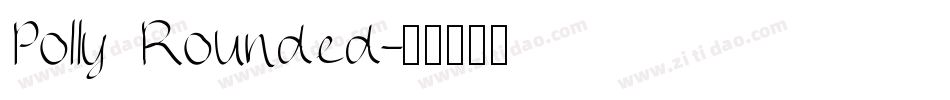 Polly Rounded字体转换